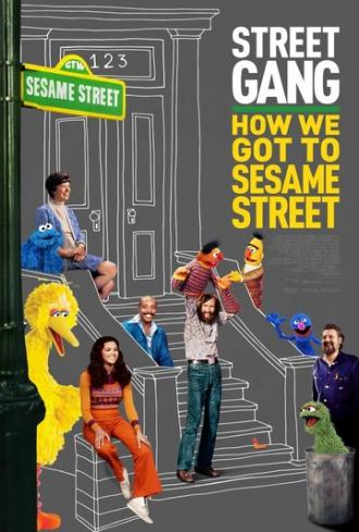 Street Gang: How We Got to Sesame Street (фильм 2021)