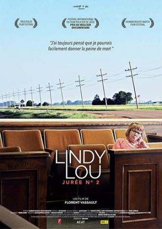 Lindy Lou, Juror Number 2 (фильм 2017)