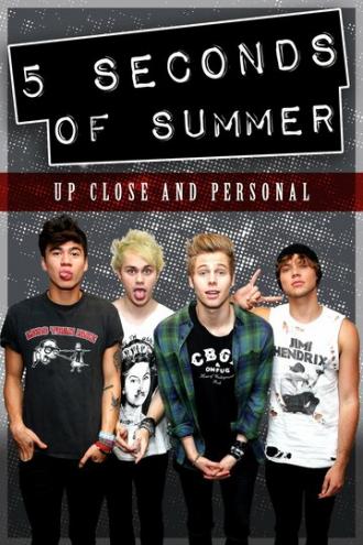 5 Seconds of Summer: Up Close and Personal (фильм 2014)