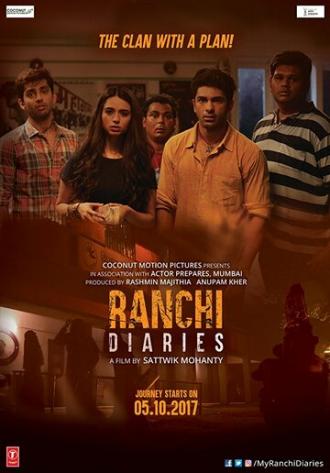 Ranchi Diaries (фильм 2017)