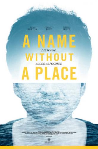 A Name Without a Place (фильм 2019)