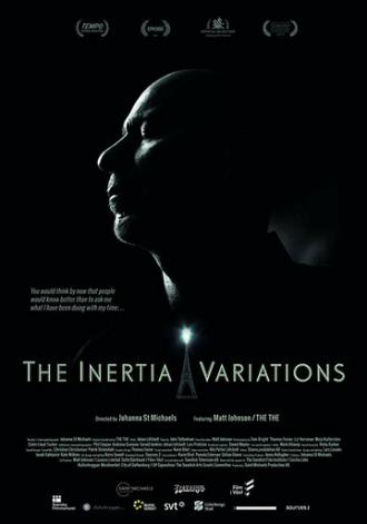 The Inertia Variations (фильм 2017)