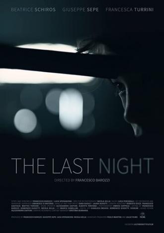 L'ultima notte (фильм 2018)