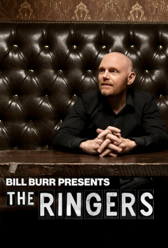 Bill Burr Presents: The Ringers (сериал 2020)