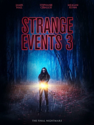 Strange Events 3 (фильм 2020)