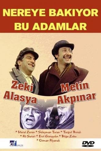 Nereye Bakiyor Bu Adamlar (фильм 1976)