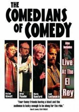 The Comedians of Comedy (фильм 2006)