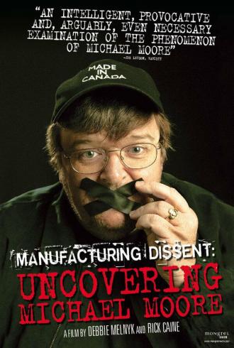 Manufacturing Dissent (фильм 2007)