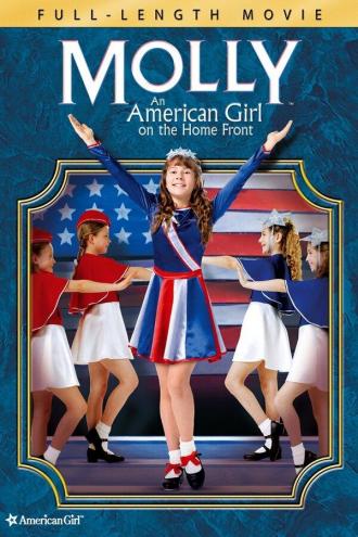 Молли: Американская девочка на домашнем фронте (фильм 2006)
