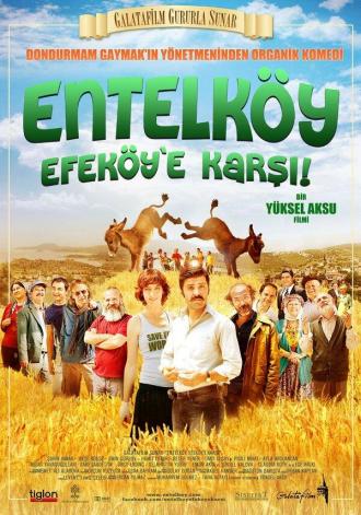Entelköy Efeköy'e Karsi (фильм 2011)