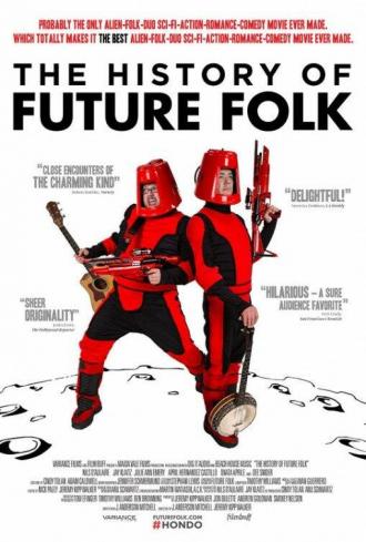 История «Future Folk» (фильм 2012)