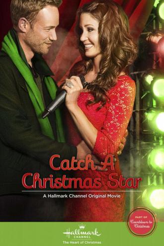 Catch a Christmas Star (фильм 2013)