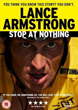 Stop at Nothing: The Lance Armstrong Story (фильм 2014)