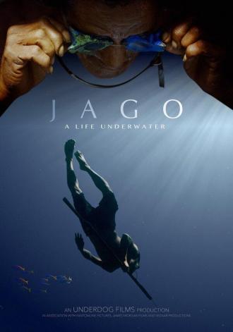 Jago: A Life Underwater (фильм 2015)