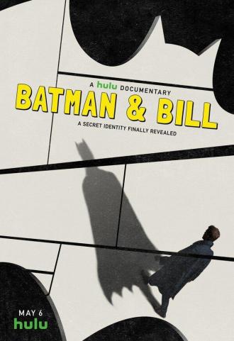 Batman & Bill (фильм 2017)