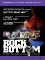 Rock Bottom: Gay Men & Meth 2006
