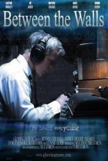 Between the Walls 2006