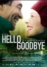 Hello Goodbye 2007