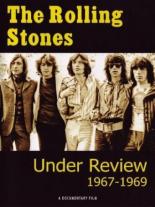 The Rolling Stones: Under Review 1967-1969 (2007)