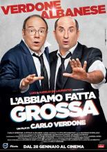 L'abbiamo fatta grossa (2016)