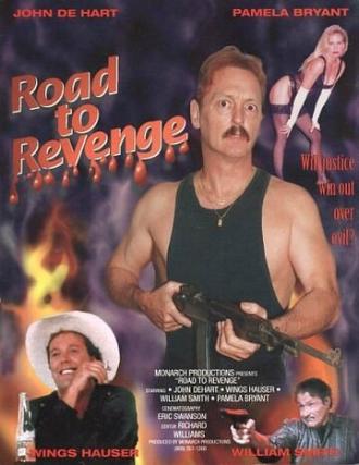 Road to Revenge (фильм 1993)