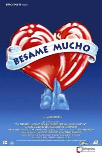 Бесаме мучо (фильм 1999)