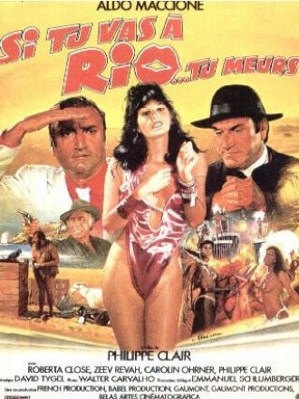 Если ты в Рио… то ты мерзавец (фильм 1987)