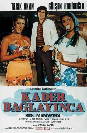 Kader baglayinca (фильм 1970)