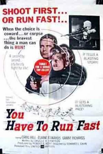 You Have to Run Fast (фильм 1961)