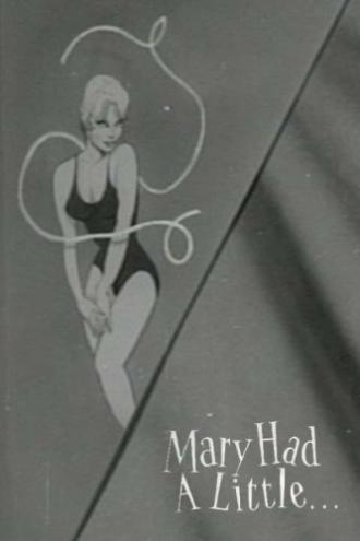 Mary Had a Little... (фильм 1961)