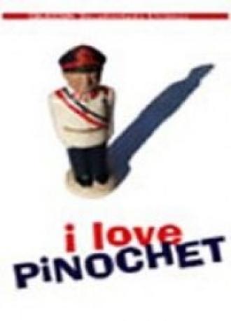 Я люблю Пиночета (фильм 2001)