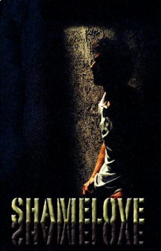 Shamelove (фильм 2006)