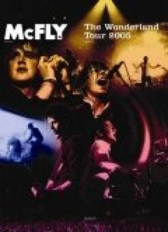 McFly: The Wonderland Tour (фильм 2005)