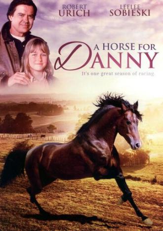 Лошадь для Дэнни (фильм 1995)