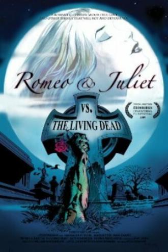Romeo & Juliet vs. The Living Dead (фильм 2009)