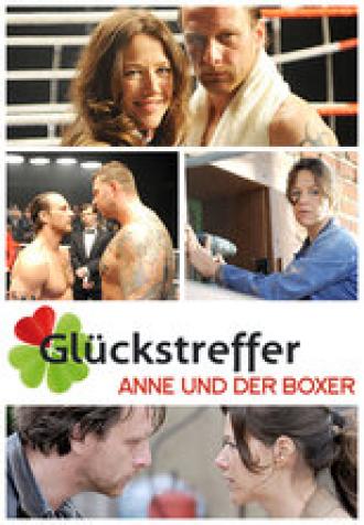 Glückstreffer - Anne und der Boxer (фильм 2010)