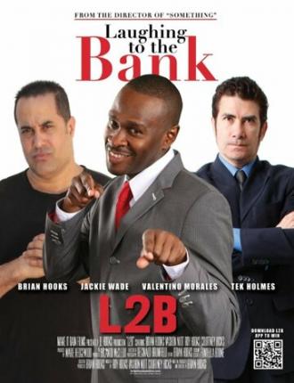 Laughing to the Bank with Brian Hooks (фильм 2011)