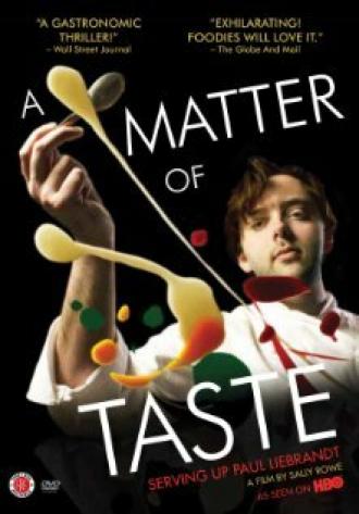 A Matter of Taste: Serving Up Paul Liebrandt (фильм 2011)