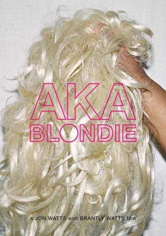 AKA Blondie (фильм 2012)