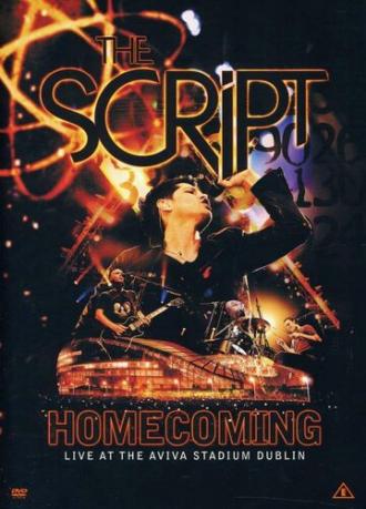 The Script: Homecoming (фильм 2011)