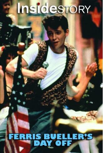Inside Story: Ferris Bueller's Day Off (фильм 2011)