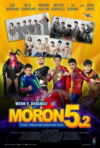 Moron 5.2: The Transformation (фильм 2014)