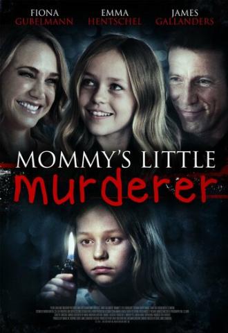 Mommy's Little Girl (фильм 2016)