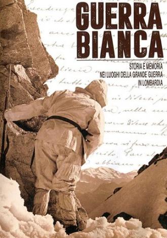 Guerra Bianca (фильм 2015)