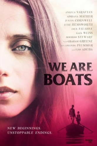 We Are Boats (фильм 2018)