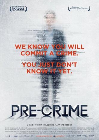 Pre-crime: Потенциальные преступники (фильм 2017)