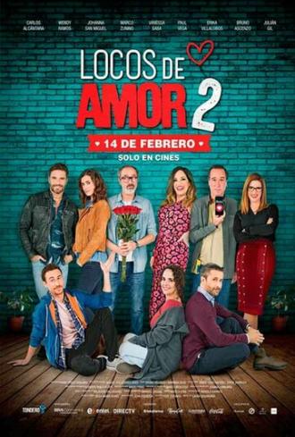 Locos de Amor 2 (фильм 2018)