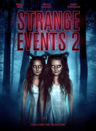 Strange Events 2 (фильм 2019)