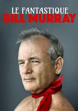 Le fantastique Mr Murray (фильм 2019)