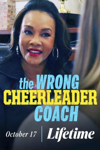 The Wrong Cheerleader Coach (фильм 2020)